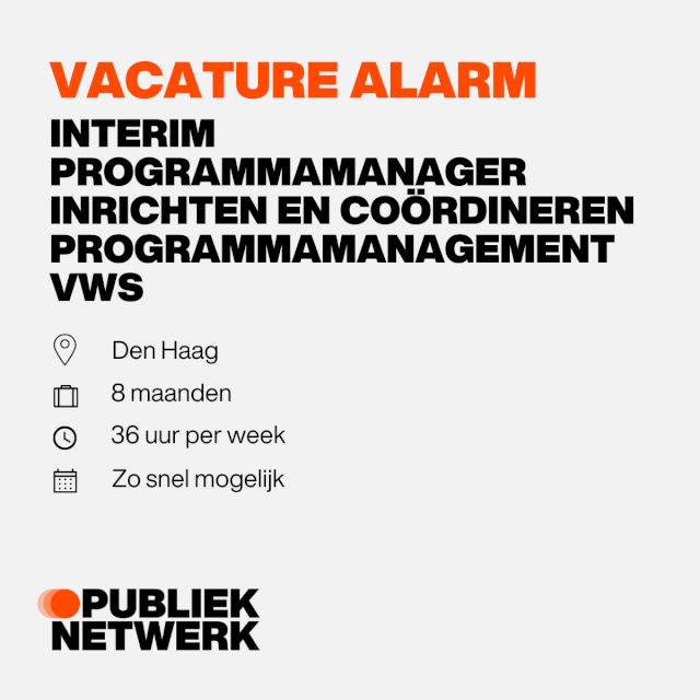 Interim Programmamanager Inrichten en Coordineren Programmamanagement VWS