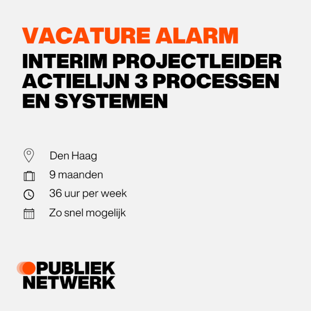 Interim Projectleider Actielijn 3 processen en systemen