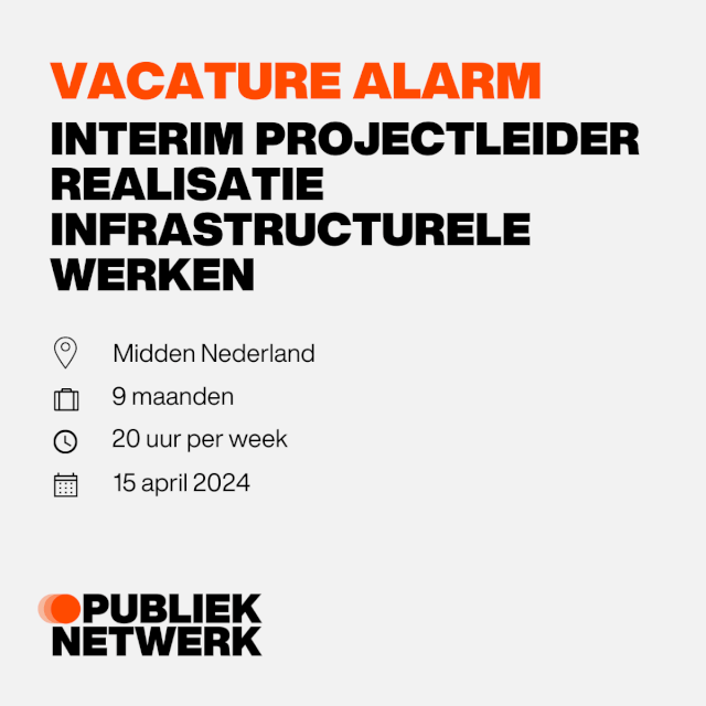 Interim Projectleider Realisatie Infrastructurele werken