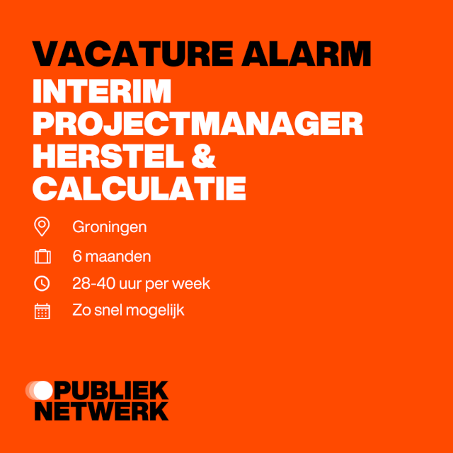 Interim Projectmanager Herstel Calculatie Ministerie van Economische Zaken en Klimaat