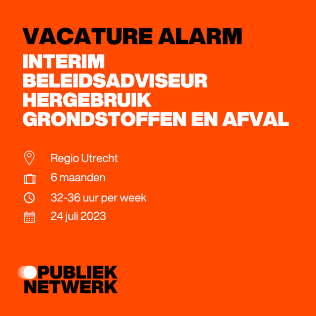 Interim Beleidsadviseur hergebruik grondstoffen en afval