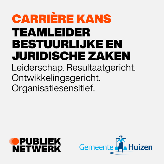 Teamleider Bestuurlijke en Juridische Zaken gemeente Huizen
